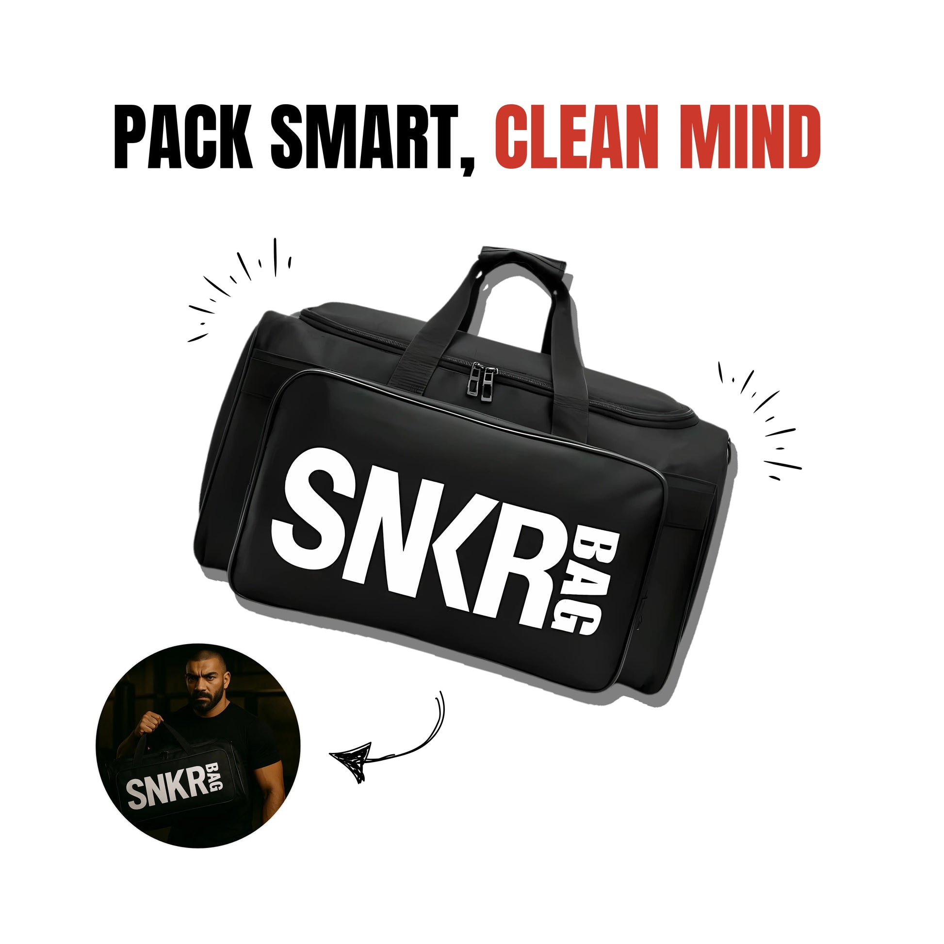 Black duffle bag labeled “SNKR BAG”, designed for combat athletes with smart compartments, shown with a slogan “Pack Smart, Clean Mind”.